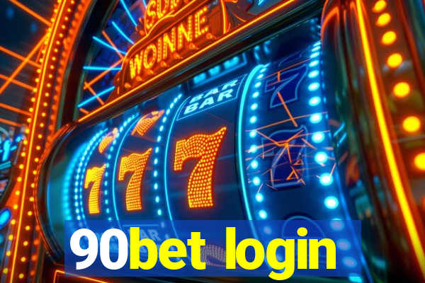 90bet login